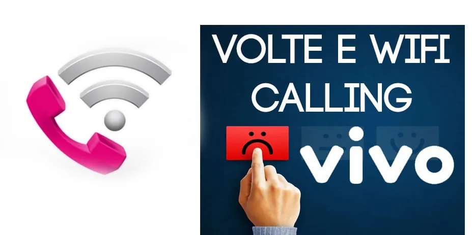 Vivo – WiFi Calling e VolTE
